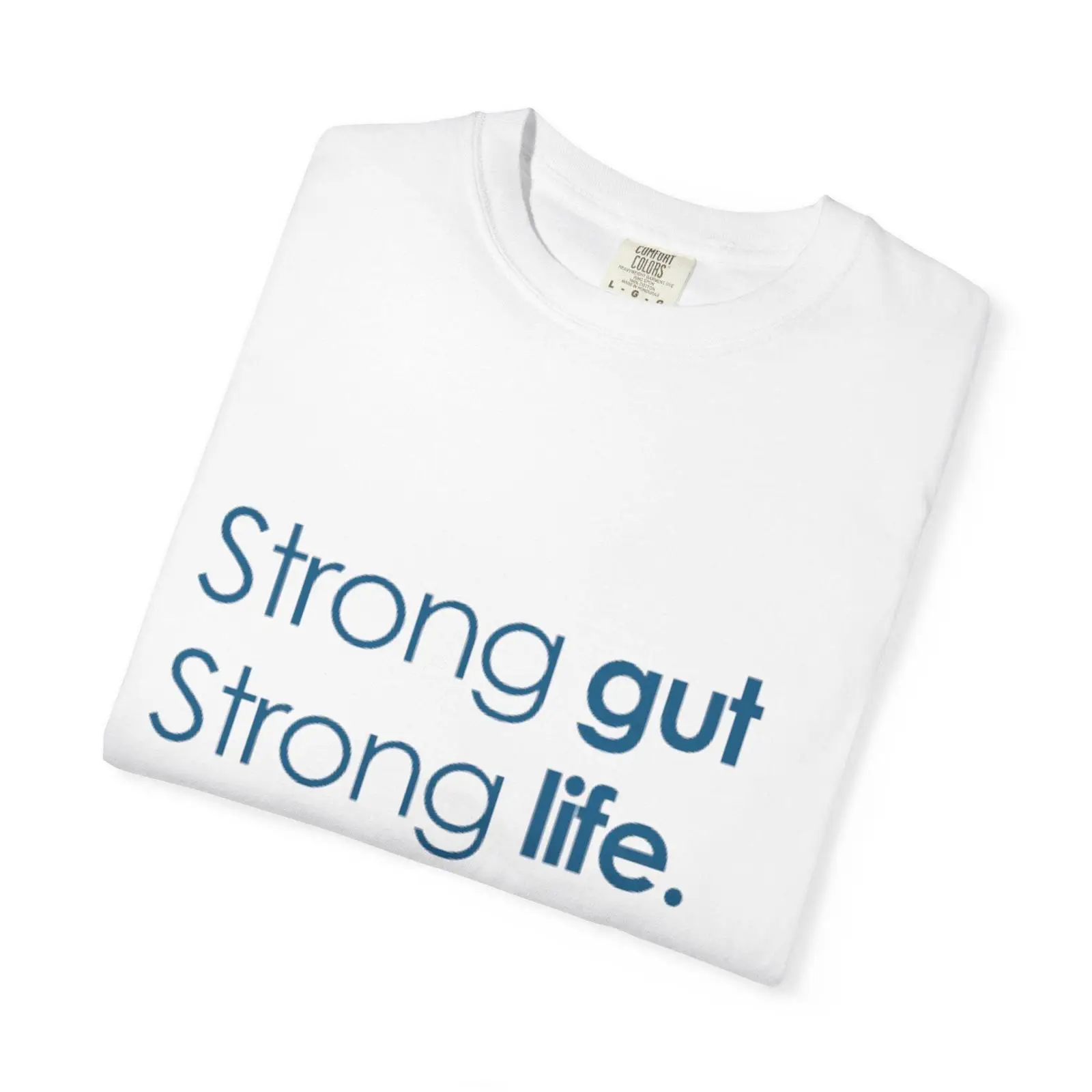 Health Wellness Slogan - T-shirt con slogan Strong Gut Life,